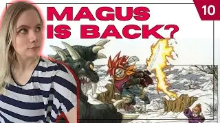 Chrono Trigger - First Playthrough - Part 10