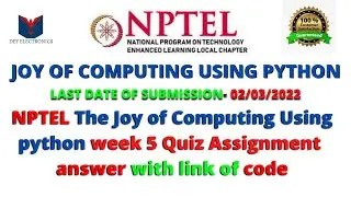 NPTEL The Joy of Computing using Python week 5 quiz assignment answers with proof of each answer