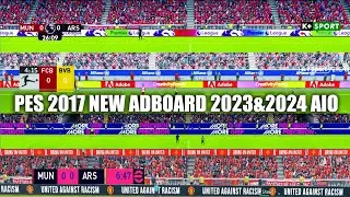 PES 2017 NEW ADBOARD 2023/2024 AIO