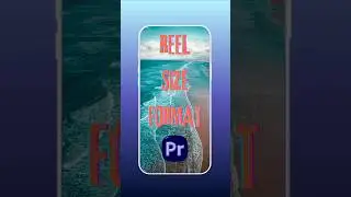 How to Create Reel-Size Timeline in Premiere Pro (1080x1920) 