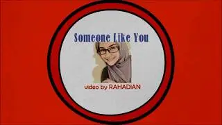 Someone like you-lirik dan terjemahan
