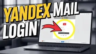 How to Login to Yandex Mail – Access Your Email Securely