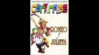 Cantinflas. Romeo y Julieta [1943] - segmento HD