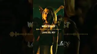 Lana Del Rey West Coast Edit Audio Euphoria
