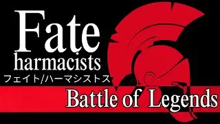 Fate/Harmacists: Session 15 - Battle of Legends