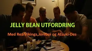 Jelly Bean Utfordring med RealVikings, Joniboi og Atsuki-Des