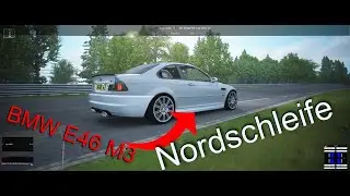 Assetto Corsa | Nordschleife - BMW E46 M3