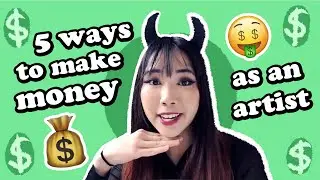 How I Make Money As An Artist