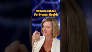 Neurofeedback, The Future Of Mental Health