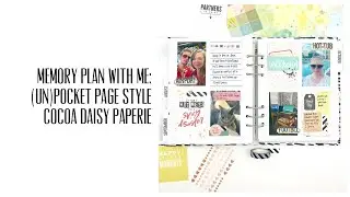 Memory Plan With Me: (Un)Pocket Page Style with Cocoa Daisy Paperie Collection