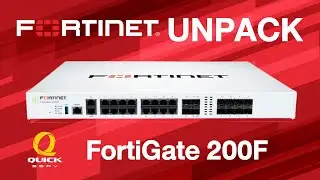 Unpack - Fortinet FortiGate 200F (FG-200F)