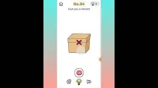 Brain Out Crazy Find Level 24 Give you a dessert