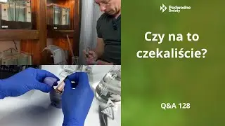 Q&A 128. Czy na to czekaliście?