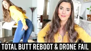 TOTAL BUTT REBOOT & DRONE FAIL | LAURA HAMES FRANKLIN VLOGS