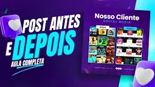 Criando Social Media ANTES E DEPOIS de Clientes no Photoshop 2024 (AULA COMPLETA)