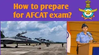 How to prepare for AFCAT exam?