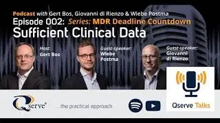 MDR Deadline Countdown | Episode 002: Sufficient Clinical Data