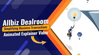 Allbiz Dealroom - Simplifying Business Transactions | Animated Explainer Video