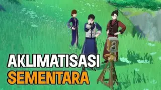 Aklimatisasi Sementara | Genshin Impact