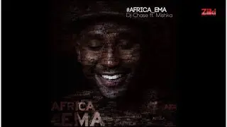 Dj Chase ft. Mishka - Africa Ema