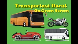 TRANSPORTASI DARAT On Green screen ||  Transportation Free Green Screen No Copyright ||