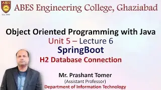 Lecture 6 (Unit 5) || Spring Boot - H2 Database Connection || OOPs with Java