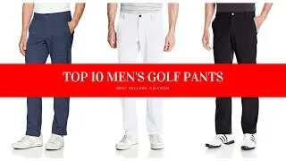 ✔️ TOP 10 BEST MEN'S GOLF PANTS 🛒 Amazon 2019