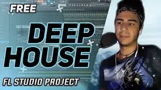 Deep House FLP for Free - Deep House FL Studio Project