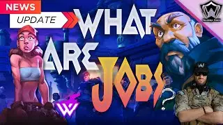 Take on Jobs for Rewards? | Wayfinder Patch Update