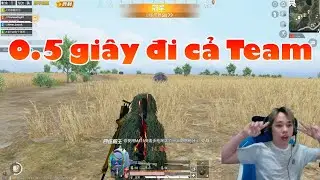 🔫Nam Blue[Pubg Mobile] 0.5 giây đi cả Team