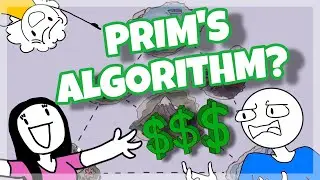 Learn Prim’s Algorithm or Go BROKE! 