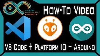 Using Arduino UNO with Microsoft Visual Studio Code & PlatformIO IDE [How-To]