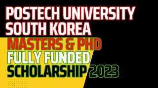 POSTECH University South Korea | Fully Funded Scholarship 2023 | International Student  Scholarship