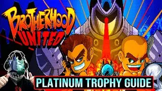Brotherhood United Indonesia - Platinum Trophy Guide | Very Easy Platinums