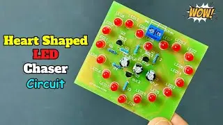 LED Chaser Circuit | Heart Shape led Chaser | LED Chaser