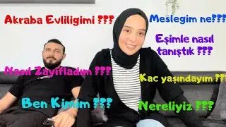 Get to Know Me | Am I Consanguineous? | How Did I Meet My Husband? | Who Am I?