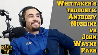 Robert Whittaker's thoughts on Anthony Mundine vs John Wayne Parr