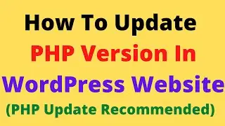 How to Update PHP version in WordPress Website || PHP Update Required || Hostinger || 2023