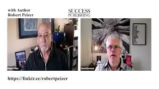Robert Peizer - Author | World Traveler | Catalyst