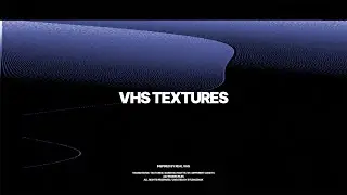 Enhance your video with VHS Textures + Transitions + Screens