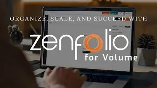 Organize, Scale, and Succeed with Zenfolio for Volume