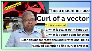 Curl of a vector  | How to find curl of a vector | why to study curl of a vector |  curl & example