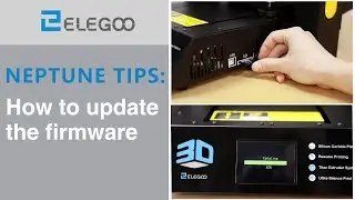 ELEGOO Neptune: How to update the firmware