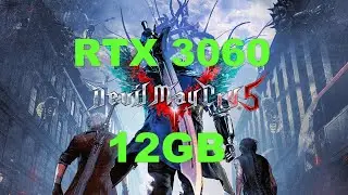 RTX 3060 12 GB | Devil May Cry 5 | 1080p, 1440p & 4K | Max Settings