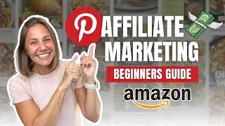 Amazon Affiliate Marketing on Pinterest for Beginners (Get Started in 2026)