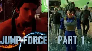 Becoming a HERO & Saving Vegeta | JUMP FORCE Chapter 1: Seeds of Evil