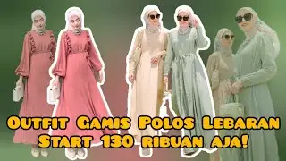 Rekomendasi gamis polos edisi lebaran 2023 start 130 ribuan aja❕Link shopee di deskripsi box