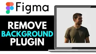 How To Use The Remove BG Figma Plugin 2025 (RIGHT WAY)