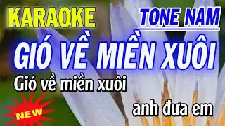Karaoke Gió Về Miền Xuôi - Tone Nam - Karaoke Thanh Trà