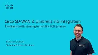 Begin your SASE journey with Cisco SD-WAN - Intelligent application traffic steering to Umbrella SIG